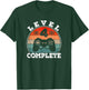 4 Years Marriage Anniversary 4 Year Married Level 4 Complete T-Shirt - T-Shirt | Forest