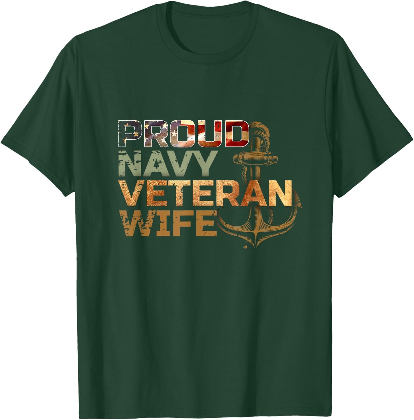 Proud Veteran's Wife USA American Flag Patriotic T-Shirt - T-Shirt | Forest