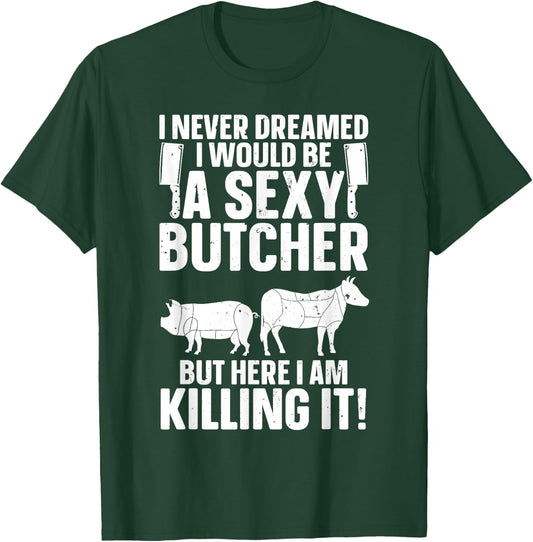 Funny Butcher Design Women Butchery Meat Butcher T-Shirt - T-Shirt | Forest