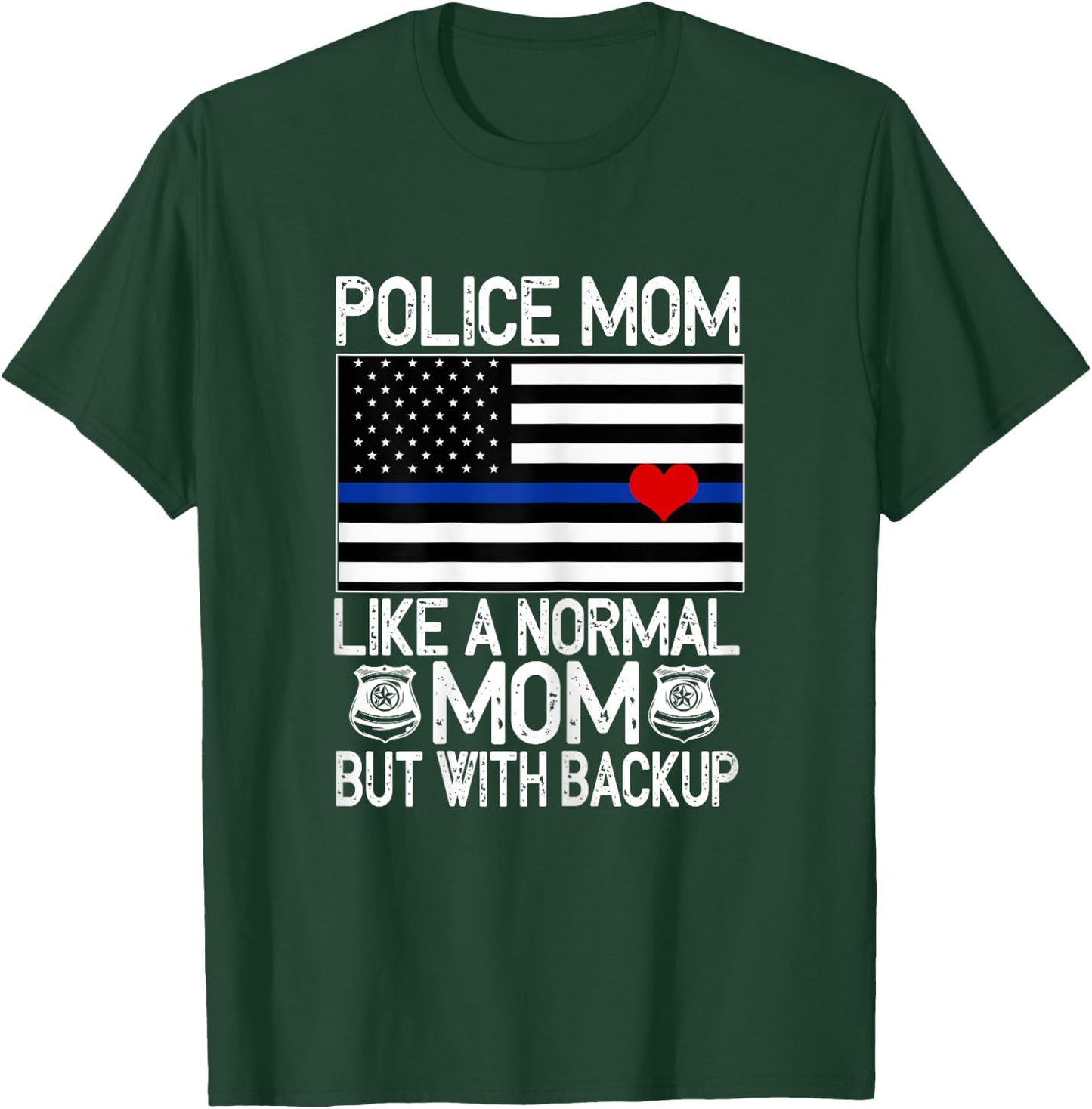Police Mom Proud Officer Mom Blue Line American Flag T-Shirt - T-Shirt | Forest