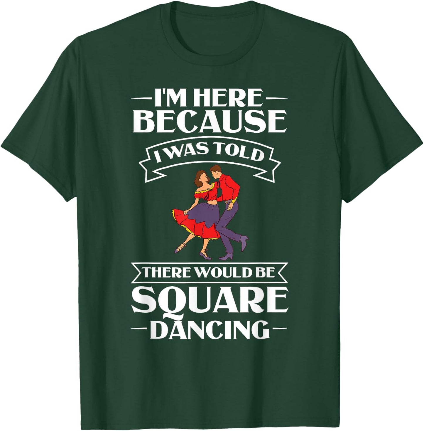 Square Dance Music Caller Lessons Dancer T-Shirt - T-Shirt | Forest