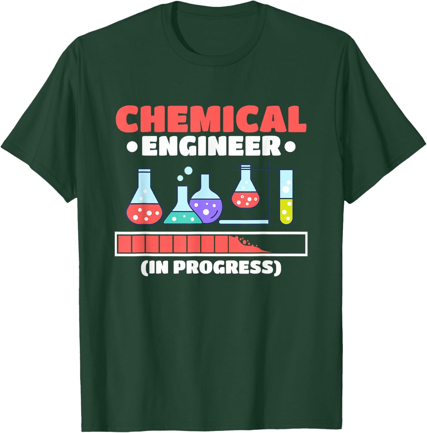 Chemical Engineer in Progress Chemical Engineering T-Shirt - T-Shirt | Forest
