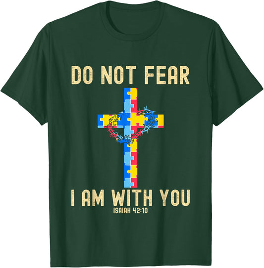 Do Not Fear I Am With You Autism Awareness Puzzle Christian T-Shirt - T-Shirt | Forest