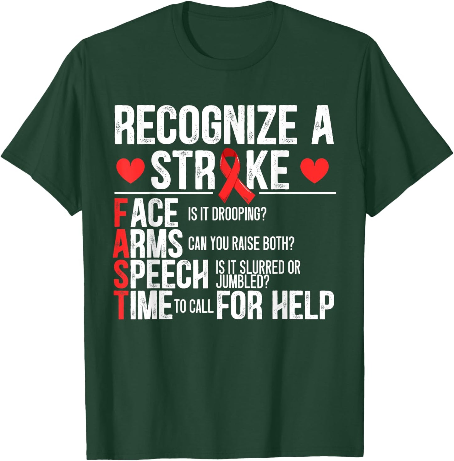 Recognize A Stroke Awareness Brain Attack I Wear Red T-Shirt - T-Shirt | Forest