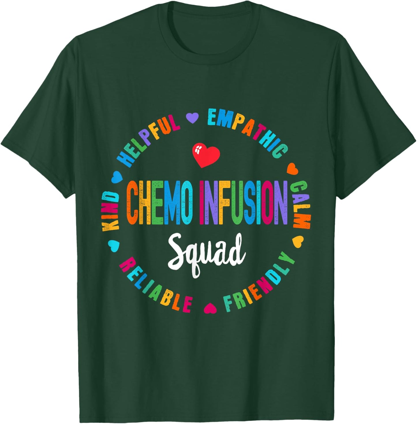Chemo Infusion Squad Future Oncology Nurse Nursing School T-Shirt - T-Shirt | Forest