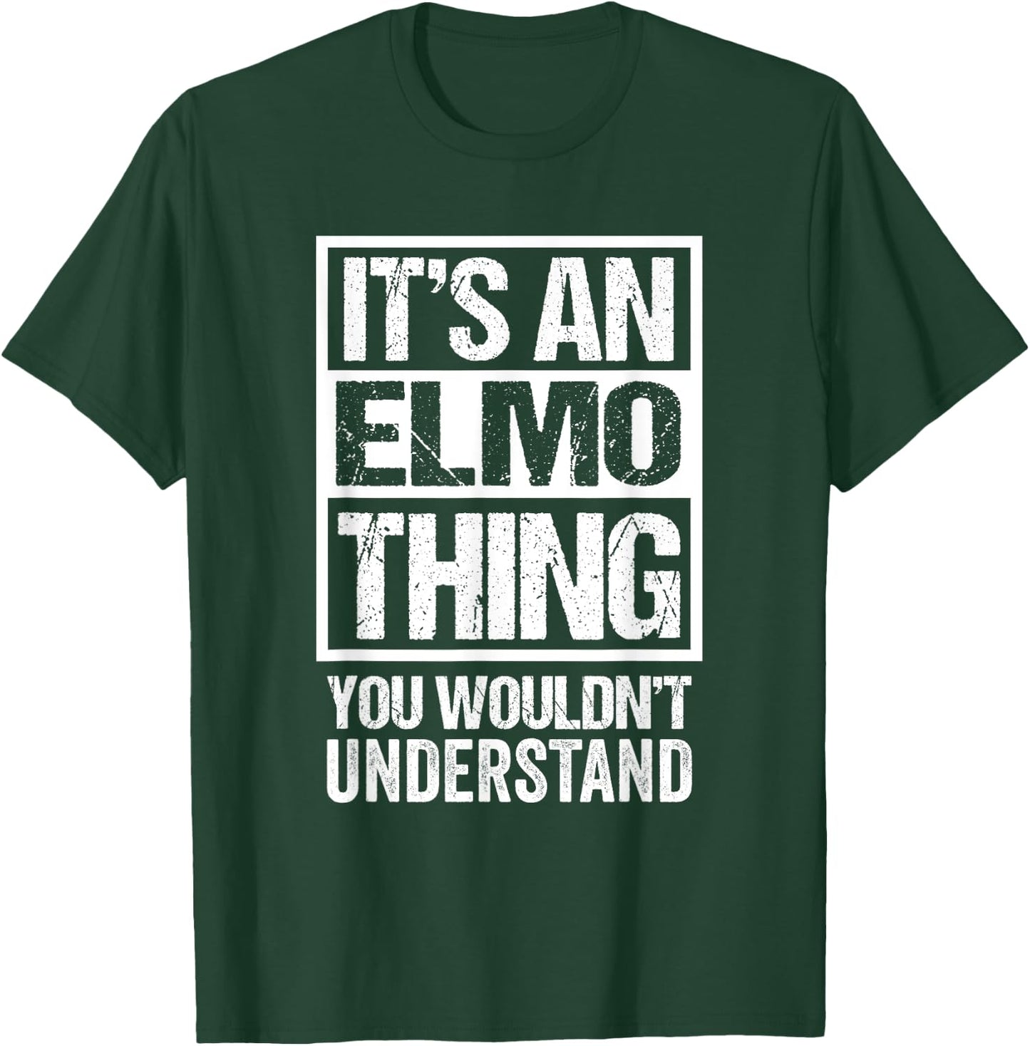 an Elmo Thing You Wouldn't Understand First Name Nickname T-Shirt - T-Shirt | Forest