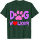 Official Dog Walker T-Shirt - T-Shirt | Forest