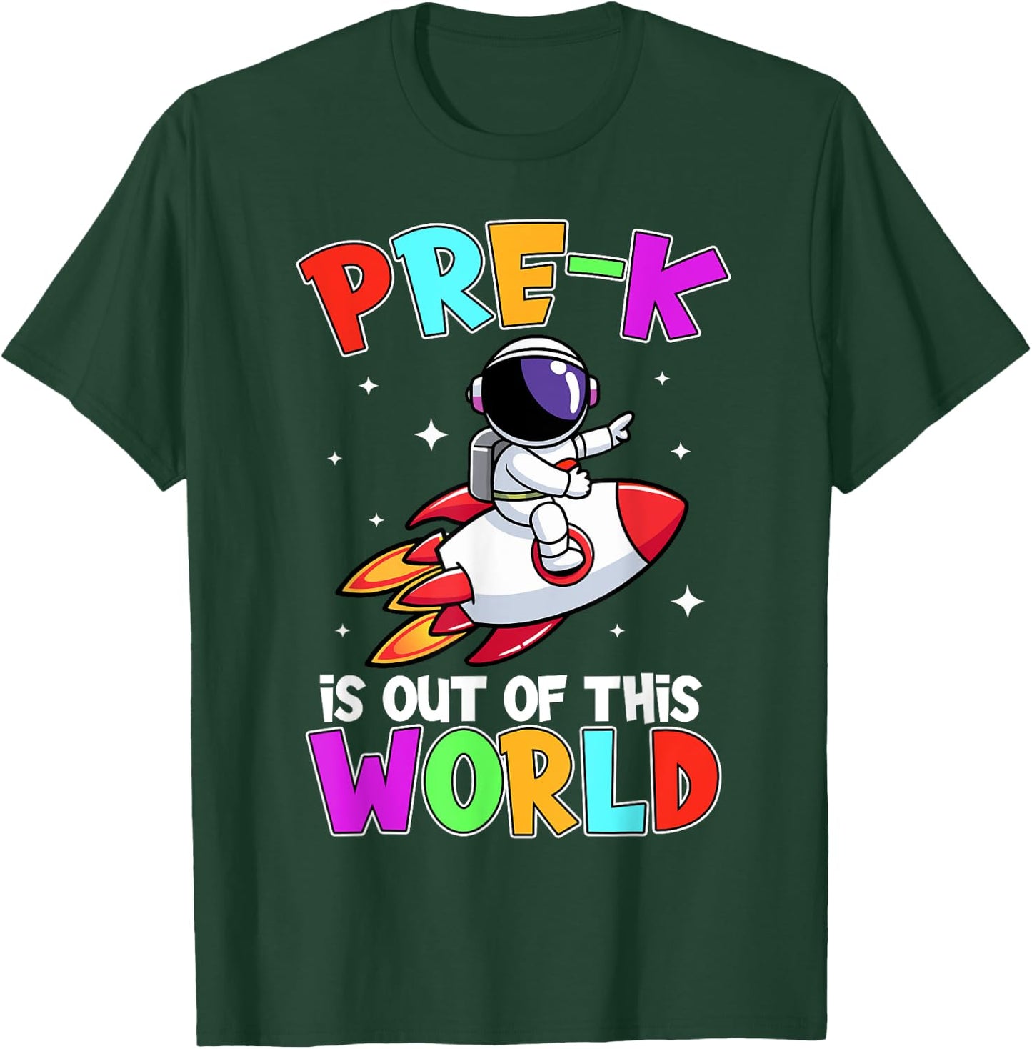 Pre-k Is Out Of This World Outfit, Astronaut Space Teacher Women Kids T-Shirt - T-Shirt | Forest