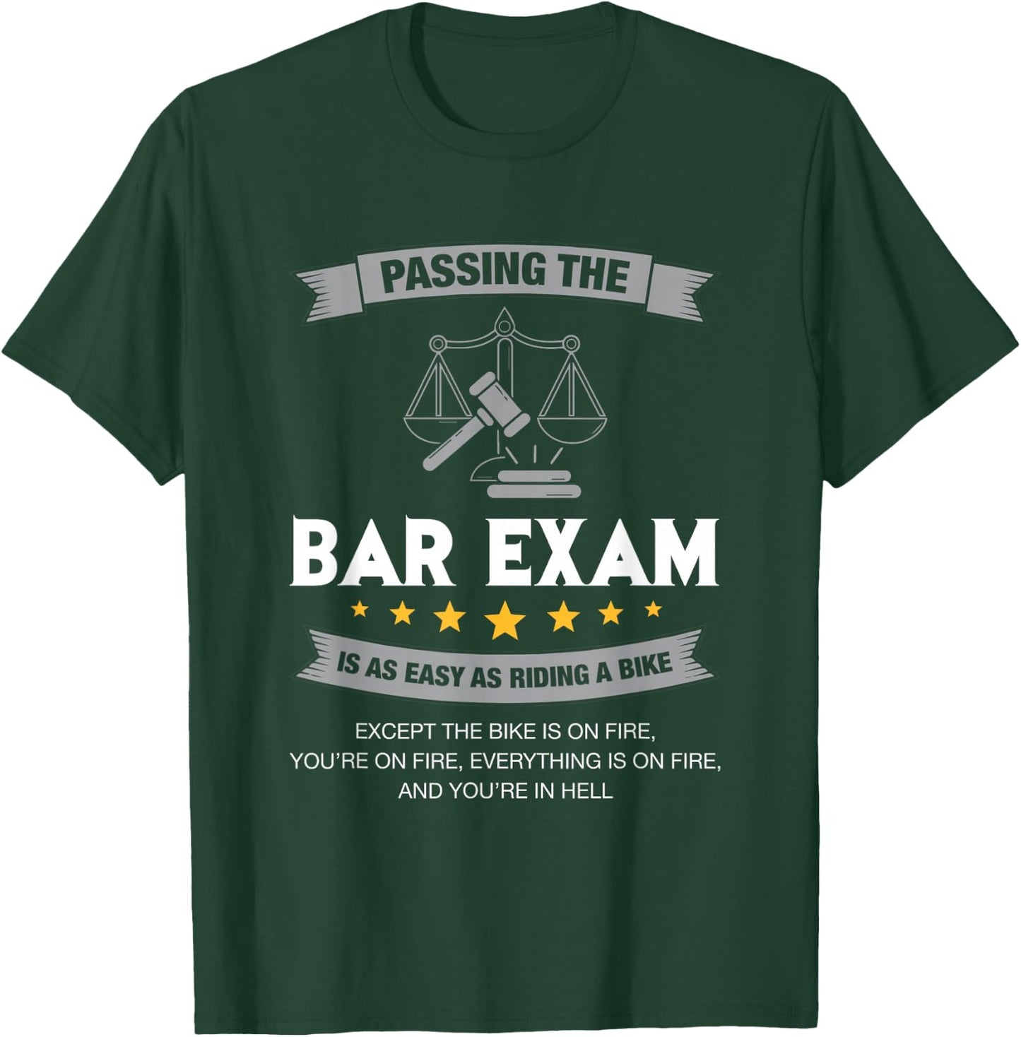Passing The Bar Exam Is Easy Lawyer Graduation Attorney T-Shirt - T-Shirt | Forest