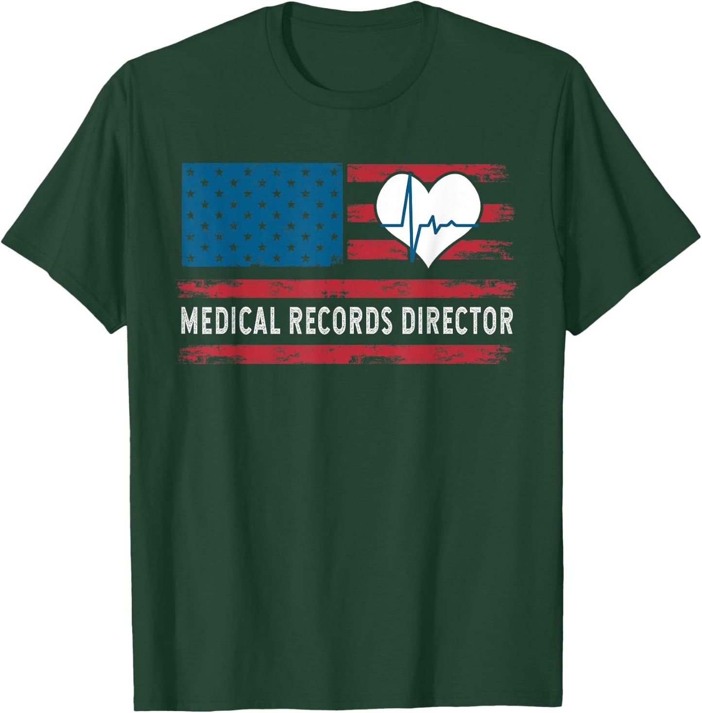 Medical Records Director Patriotic USA Flag Women Kids Men T-Shirt - T-Shirt | Forest