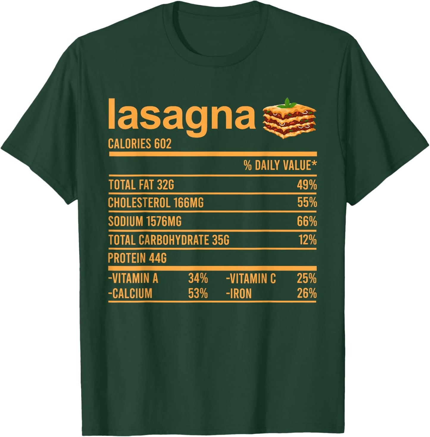 Funny Thanksgiving Nutrition Fact Shirt Lasagna Italian Food T-Shirt - T-Shirt | Forest