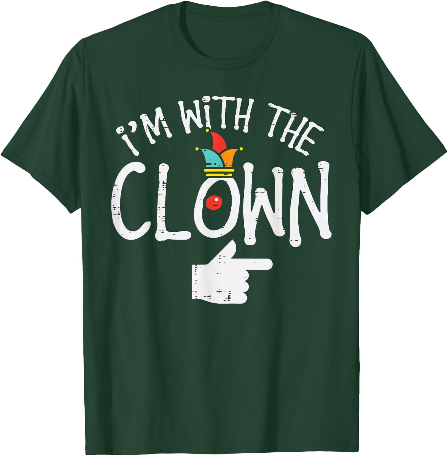 Im With The Clown Matching Halloween Couples Him And Her T-Shirt - T-Shirt | Forest