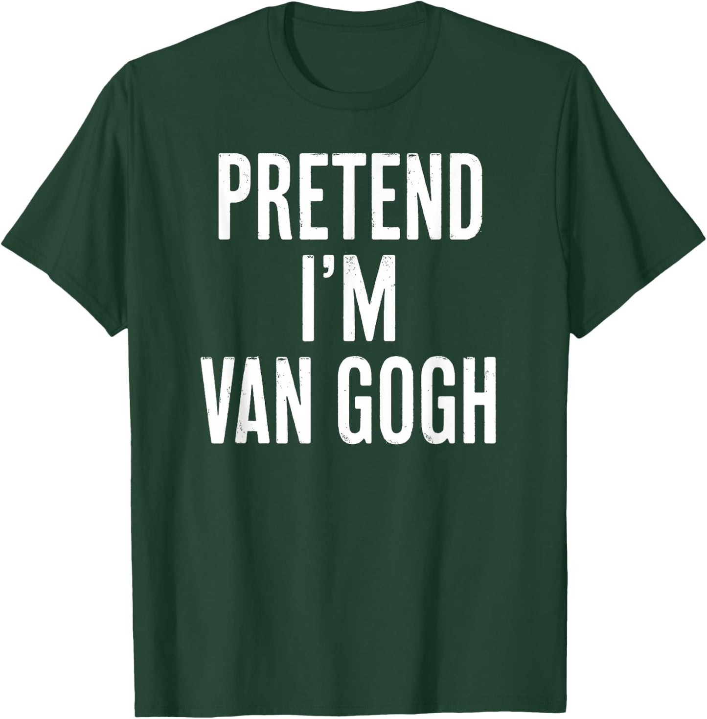 Simple Easy Pretend I'm Van Gogh Halloween Costume T-Shirt - T-Shirt | Forest