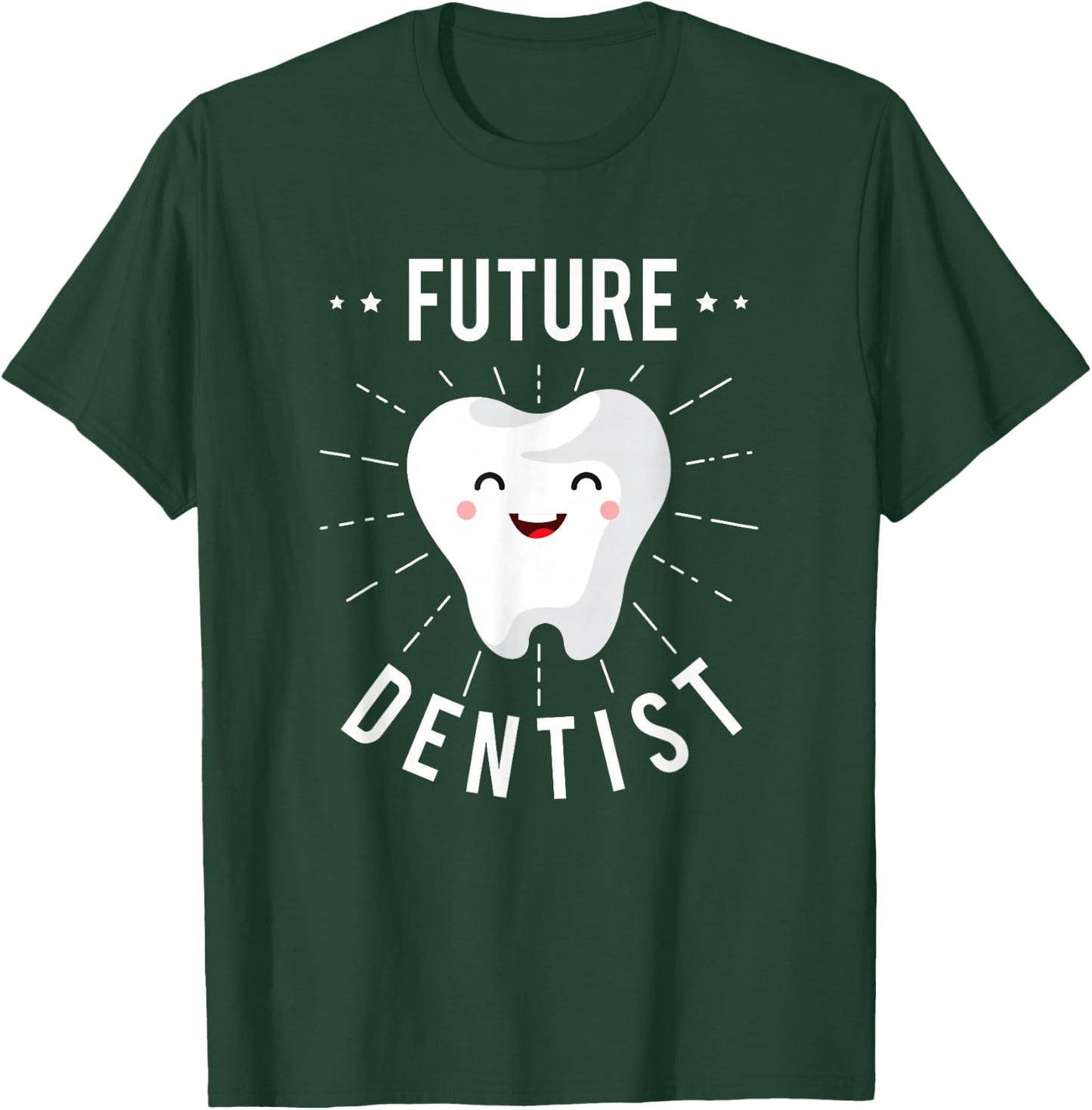 Future dentist Gifts for a Dental worker funny dentist teeth T-Shirt - T-Shirt | Forest