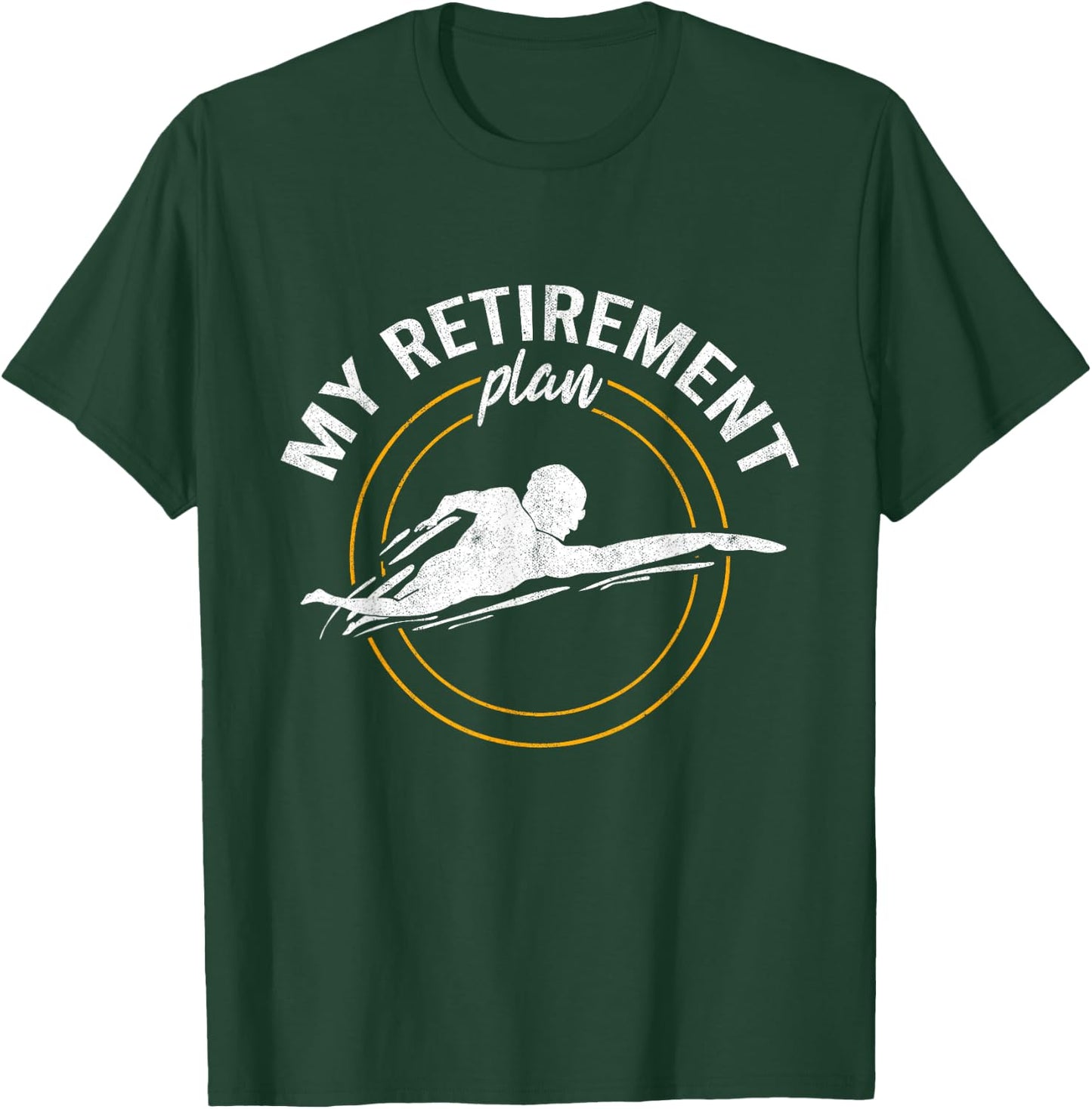 My Retirement Plan Swim Athlete Swimming Grandpa Swimmer T-Shirt - T-Shirt | Forest