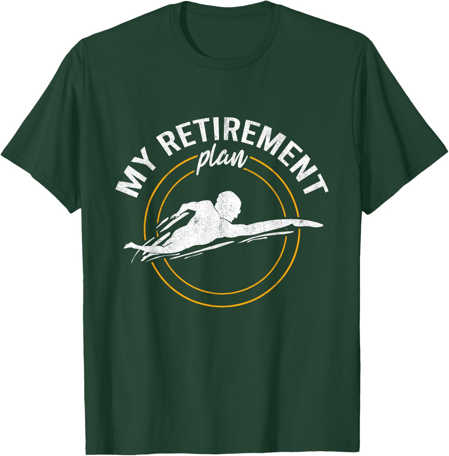 My Retirement Plan Swim Athlete Swimming Grandpa Swimmer T-Shirt - T-Shirt | Forest
