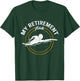 My Retirement Plan Swim Athlete Swimming Grandpa Swimmer T-Shirt - T-Shirt | Forest