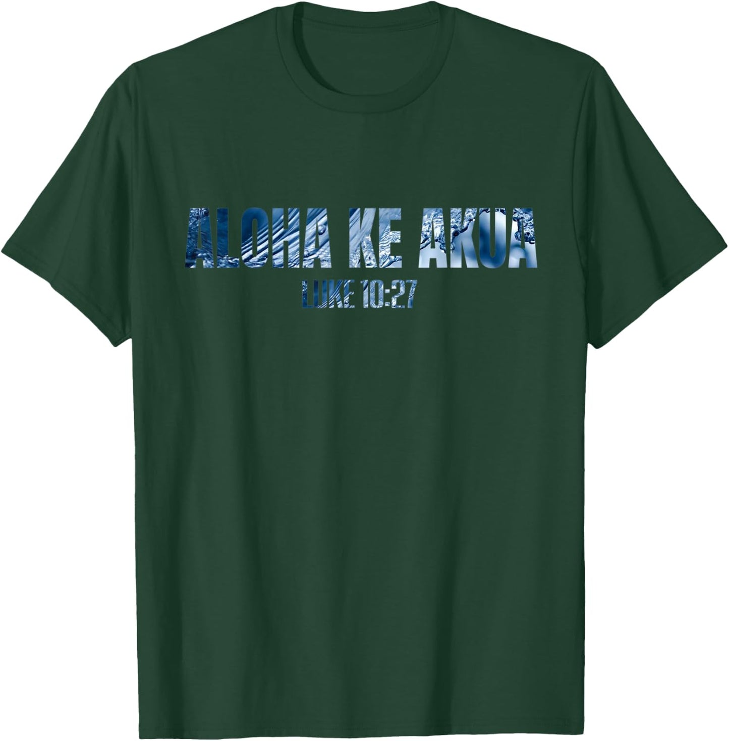 Inspiration Studios Christian Hawaiian for Boys Men Women Aloha Ke Akua T-Shirt - T-Shirt | Forest