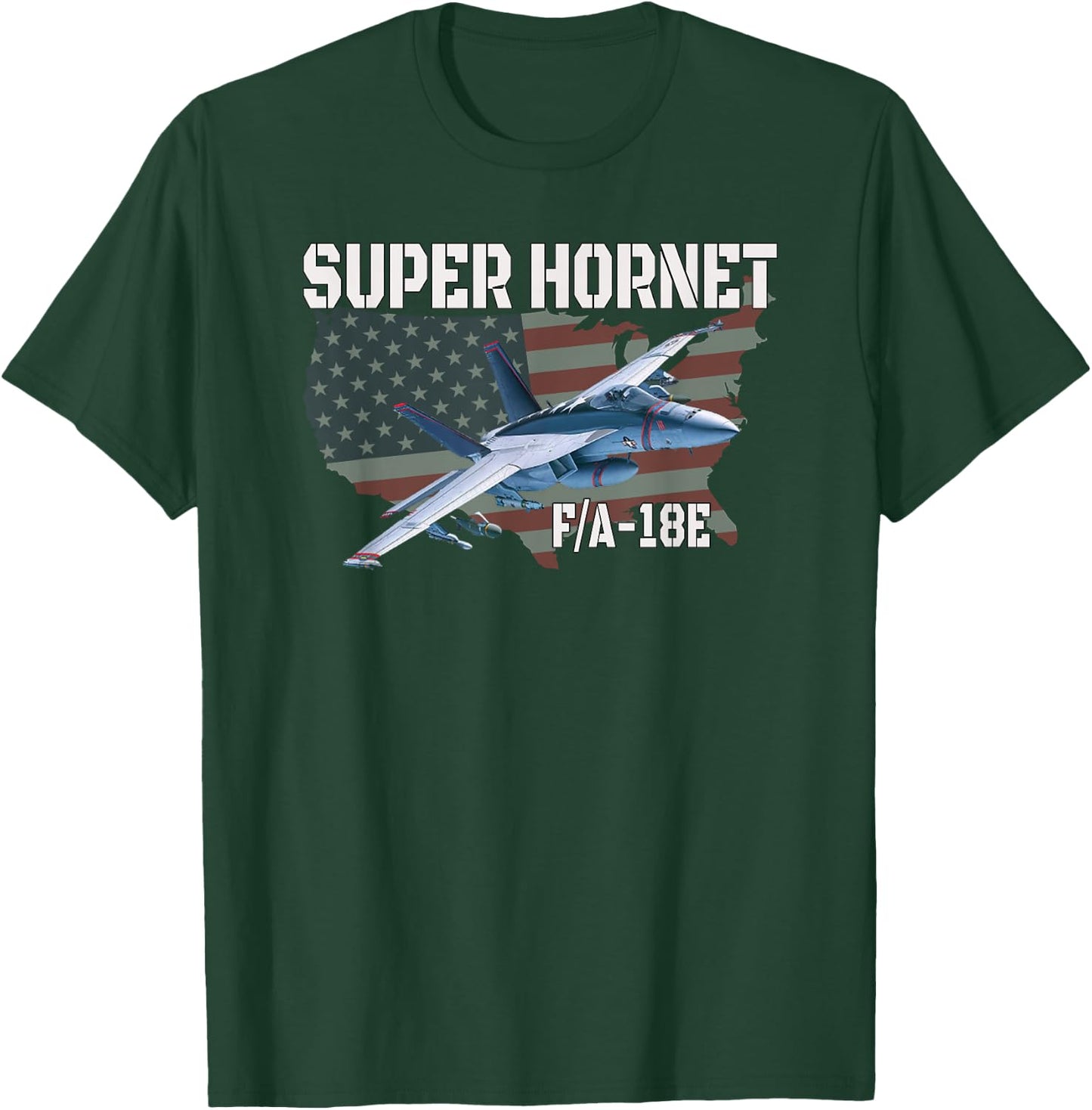 F-18 F/A-18E Super Hornet Jet Airplane Military Aviation T-Shirt - T-Shirt | Forest