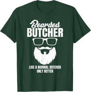 Cool Butchery Funny Beef Bearded Butcher Like Normal T-Shirt - T-Shirt | Forest