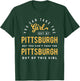You Can Take The Girl Out Of Pittsburgh Pennsylvania T-Shirt - T-Shirt | Forest