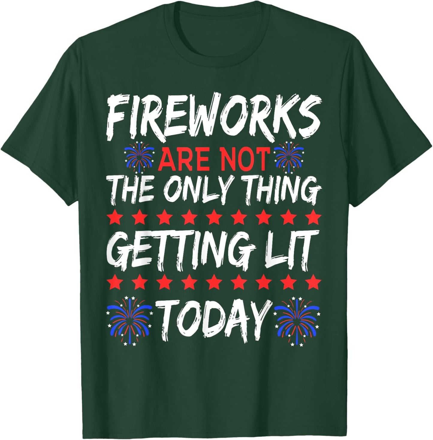 Let's Get Lit 4th Of July With Fireworks Funny T-Shirt - T-Shirt | Forest