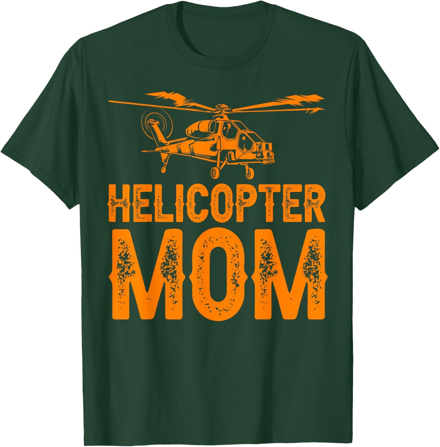 Funny Helicopter Mom Gift Cool Helicopter Parent T-Shirt - T-Shirt | Forest