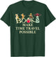 Books Make Time Travel Possible - Book Reader T-Shirt - T-Shirt | Forest