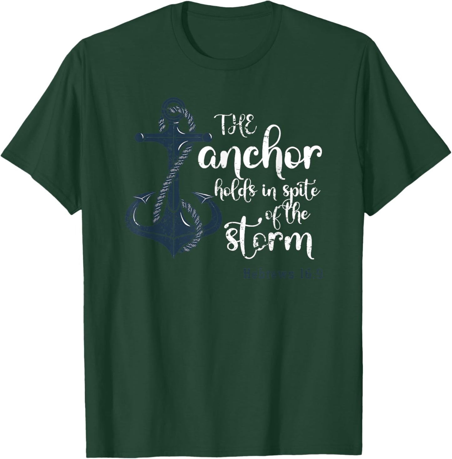 Christianity Faith Anchor Bible Verse Jesus Christ Prayer T-Shirt - T-Shirt | Forest