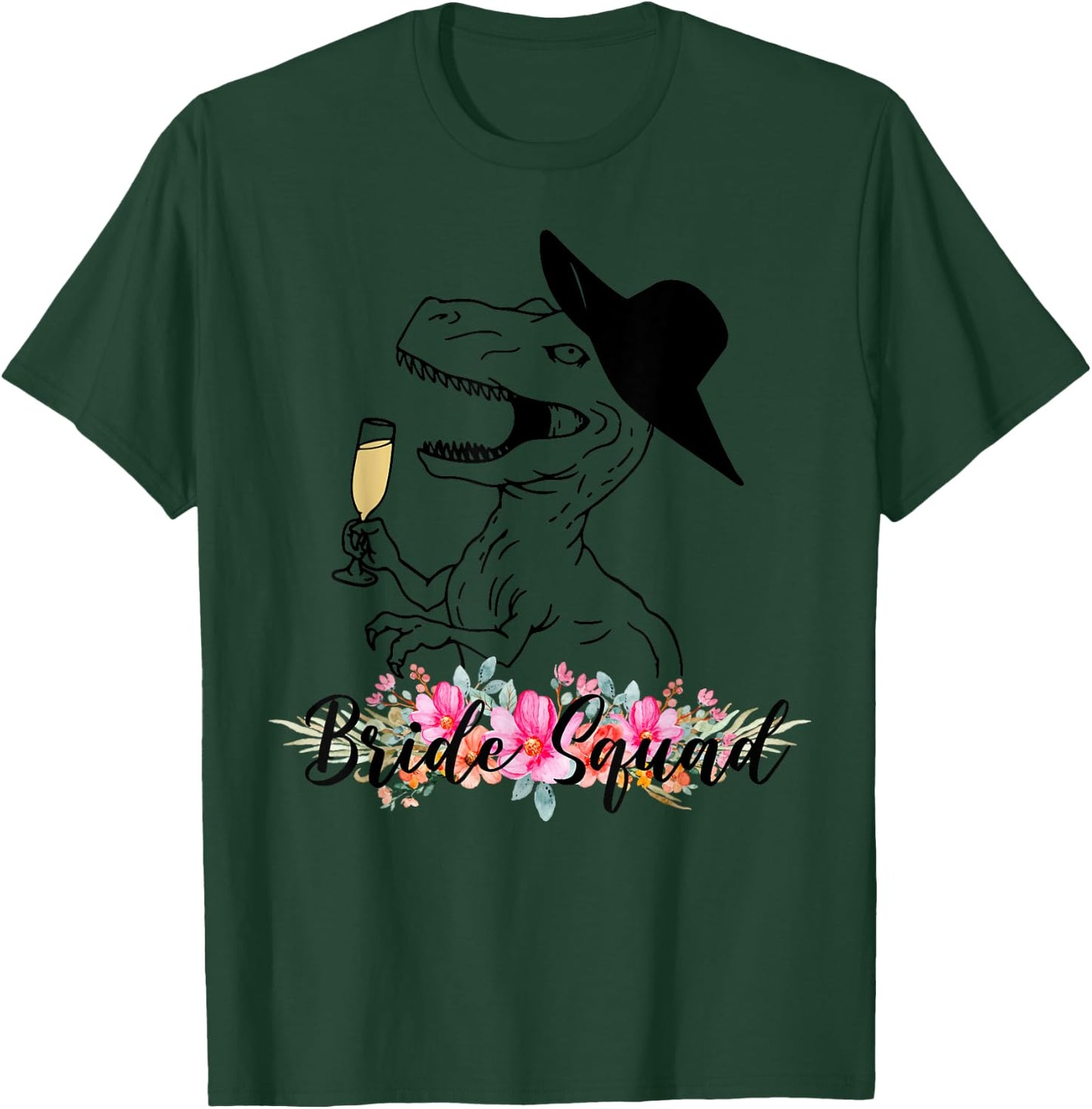 Bride Squad Dinosaur Bridesmaid Floral Bachelorette Party T-Shirt - T-Shirt | Forest