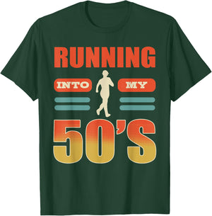 Birthday Running Into My Fifties 50th Run Celebrate 50 Bday T-Shirt - T-Shirt | Forest