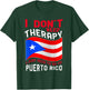 I Don't Need Therapy I Just Need To Go To Puerto Rico T-Shirt - T-Shirt | Forest