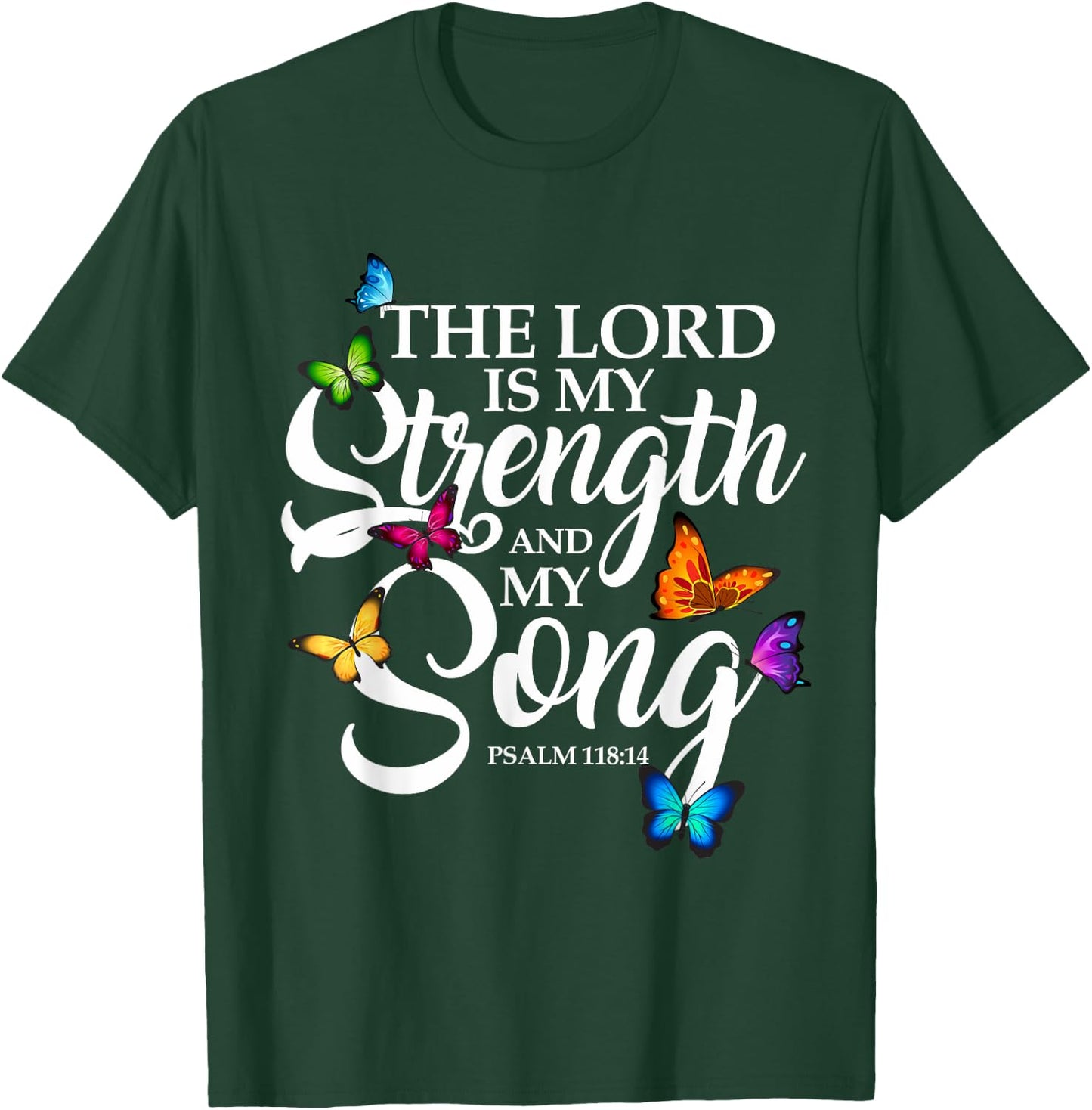 The Lord Is My Power and My Song Butterfly Art T-Shirt - T-Shirt | Forest
