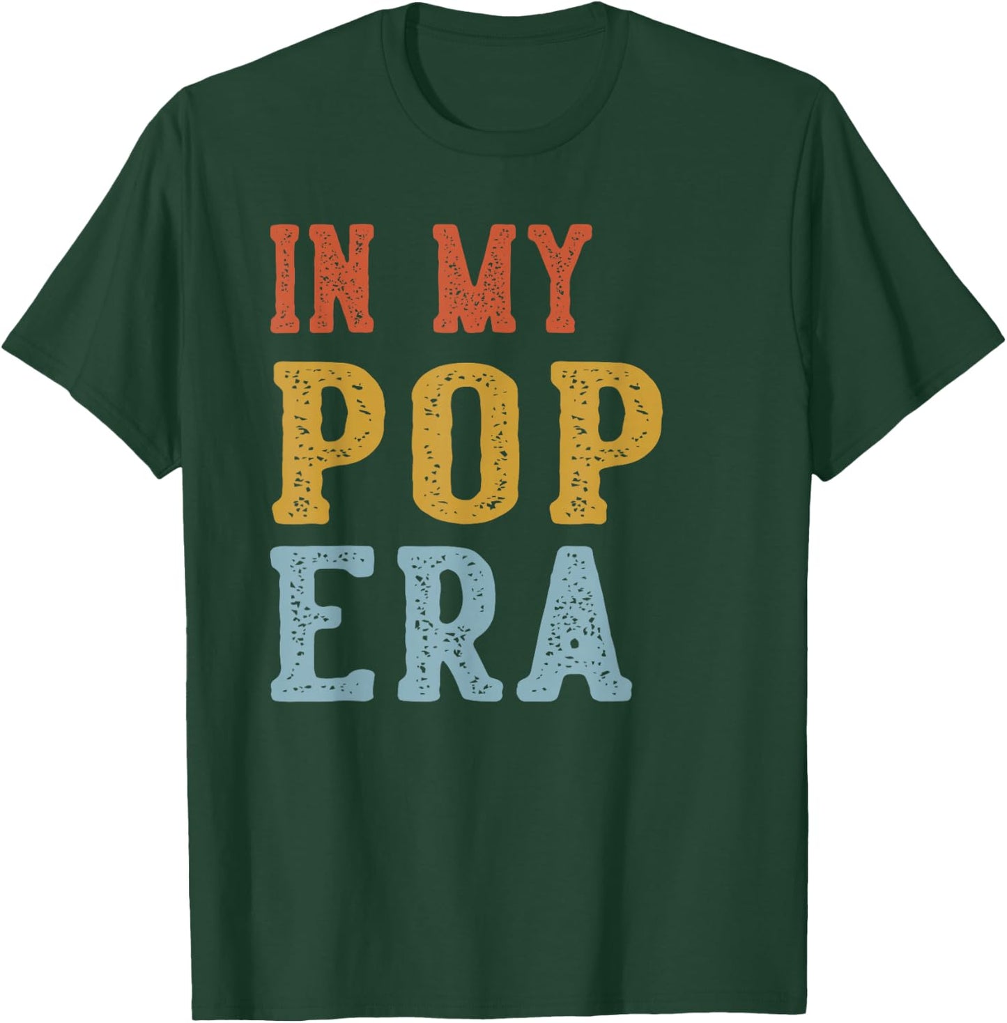 in My POP Era Retro Funny Fathers Day Vintage T-Shirt - T-Shirt | Forest