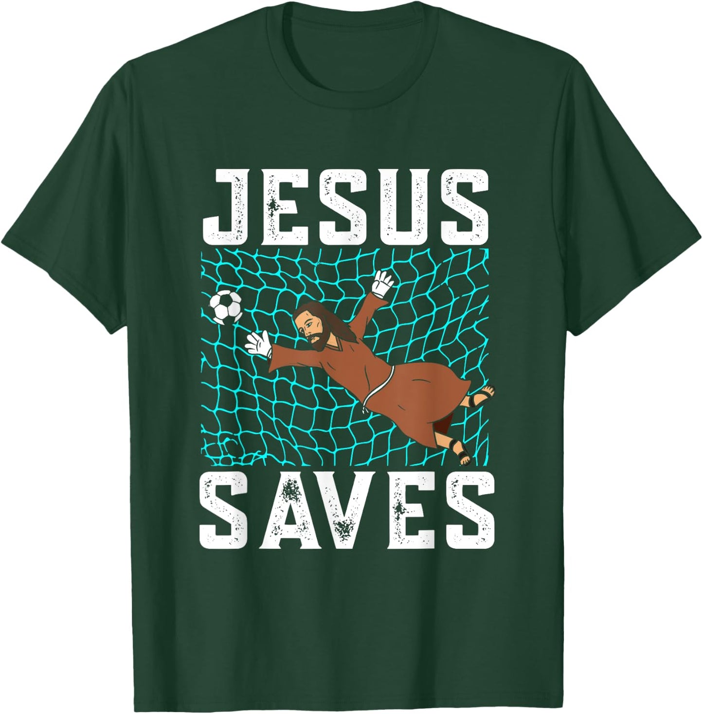 Jesus Saves I Christian Faith I Jesus Soccer Goalkeeper T-Shirt - T-Shirt | Forest