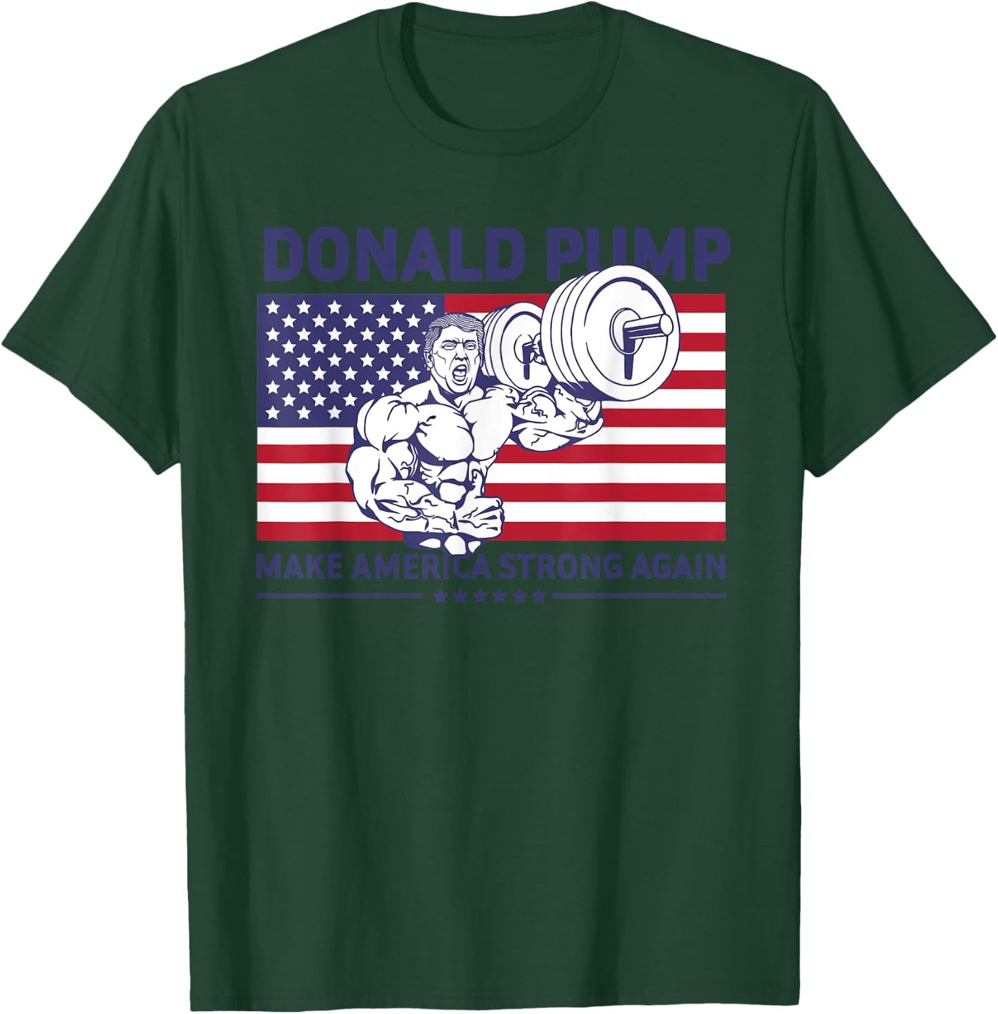 Donald Pump - Donald Trump Weight Lifting Gym Workout Shirt T-Shirt - T-Shirt | Forest