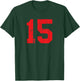 Number #15 Distressed Sport Red Number T-Shirt - T-Shirt | Forest