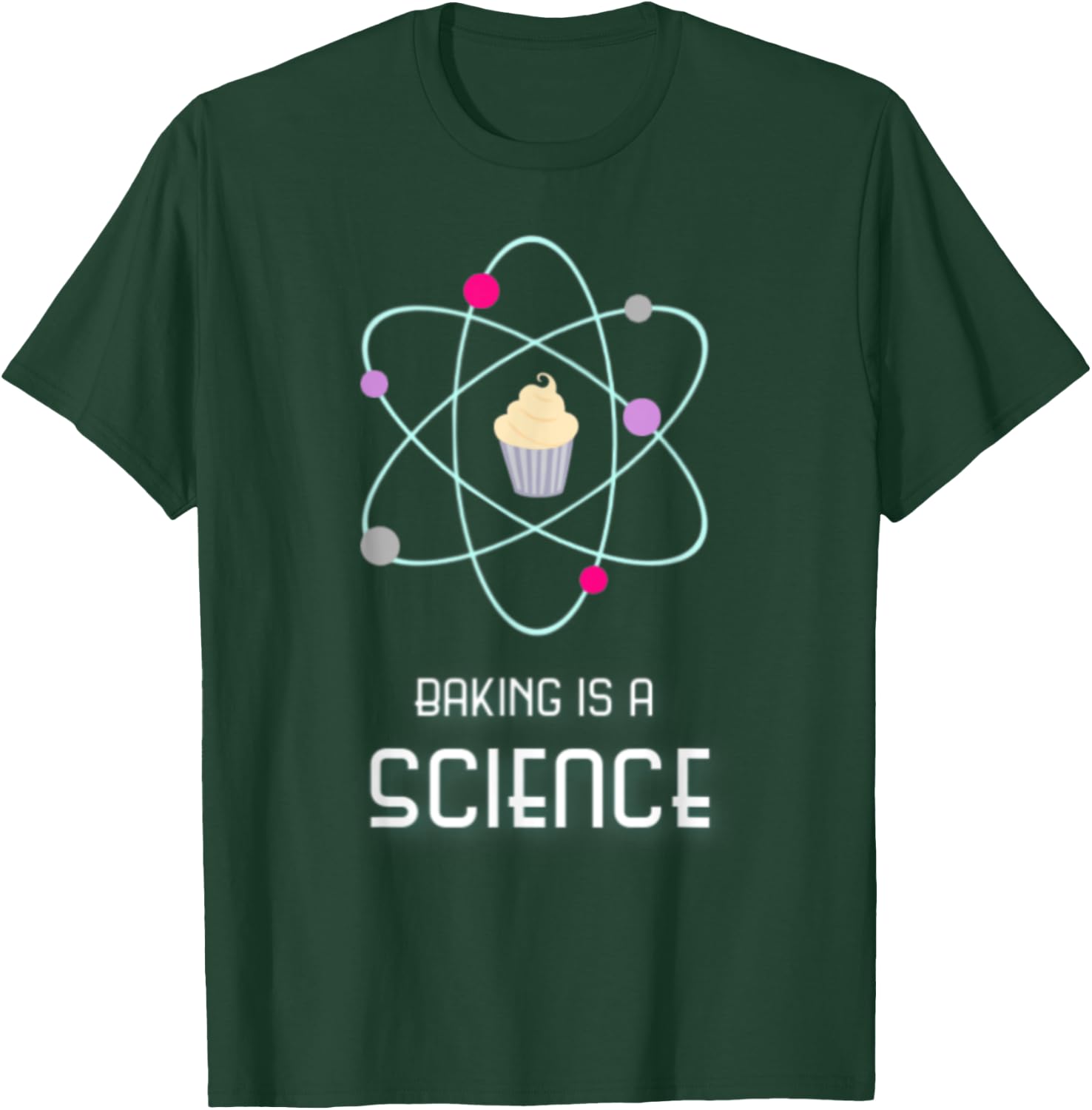 Baking is a Science Fun Graphic T-Shirt - T-Shirt | Forest