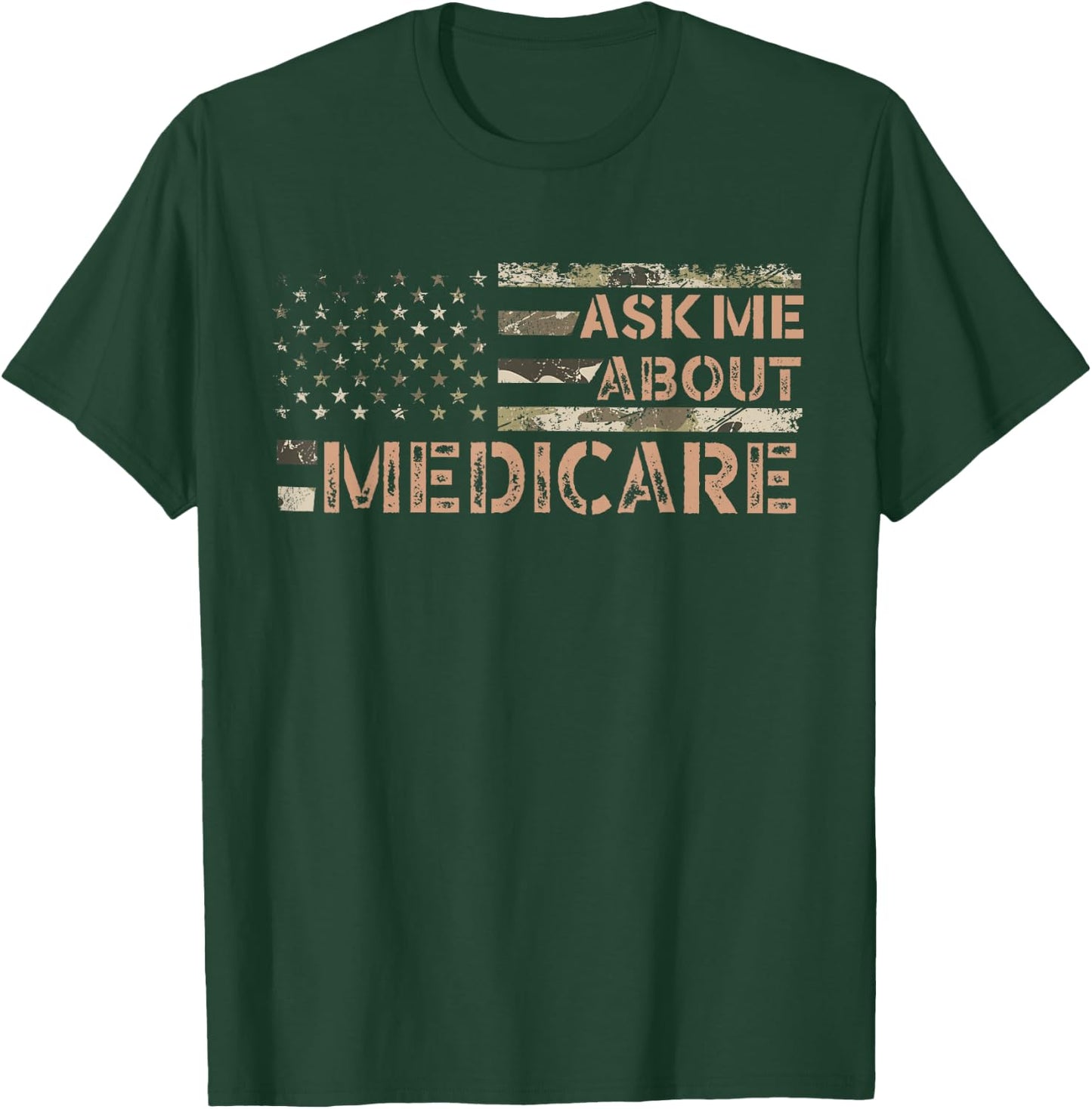 Ask Me About Medicare Health Insurance Consultant Agent Cool T-Shirt - T-Shirt | Forest