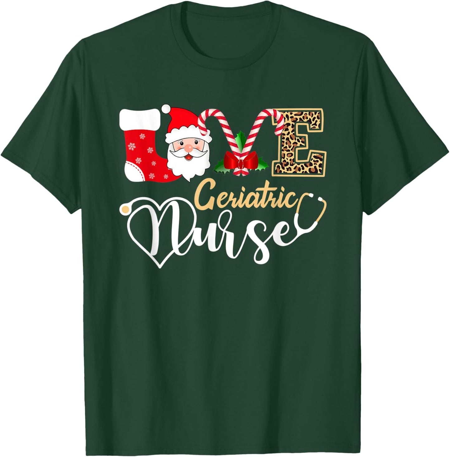 Love Geriatric Nurse Santa Stethoscope Leopard Christmas T-Shirt - T-Shirt | Forest