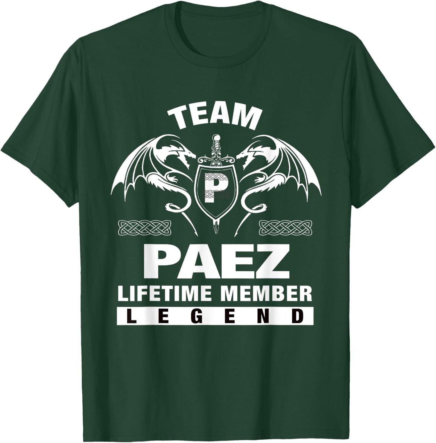 Team PAEZ Lifetime Member Gifts T-Shirt - T-Shirt | Forest