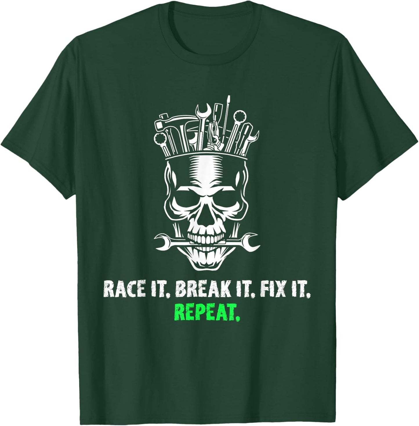 Race It Break It Fix It Repeat Drag Racing Vintage Text T-Shirt - T-Shirt | Forest