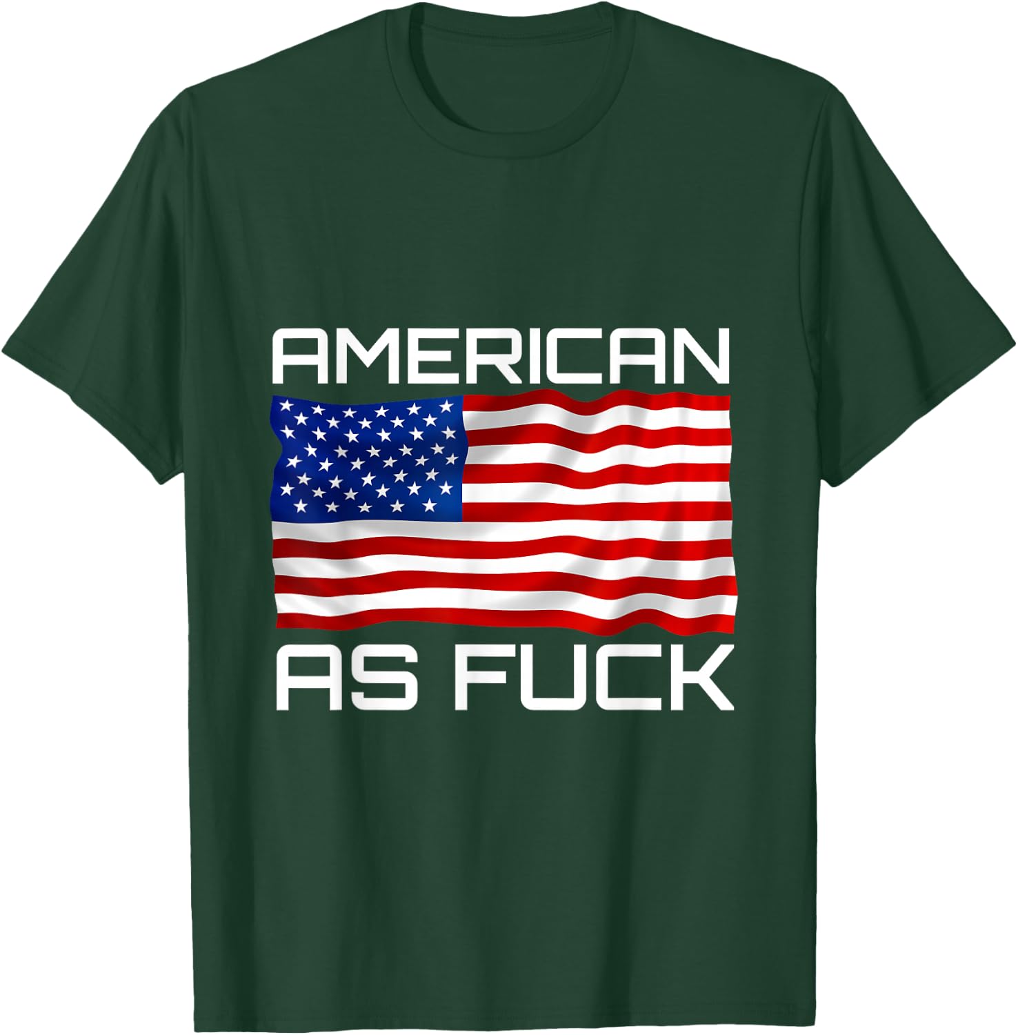 American as Fuck USA Flag American Pride Men T-Shirt - T-Shirt | Forest