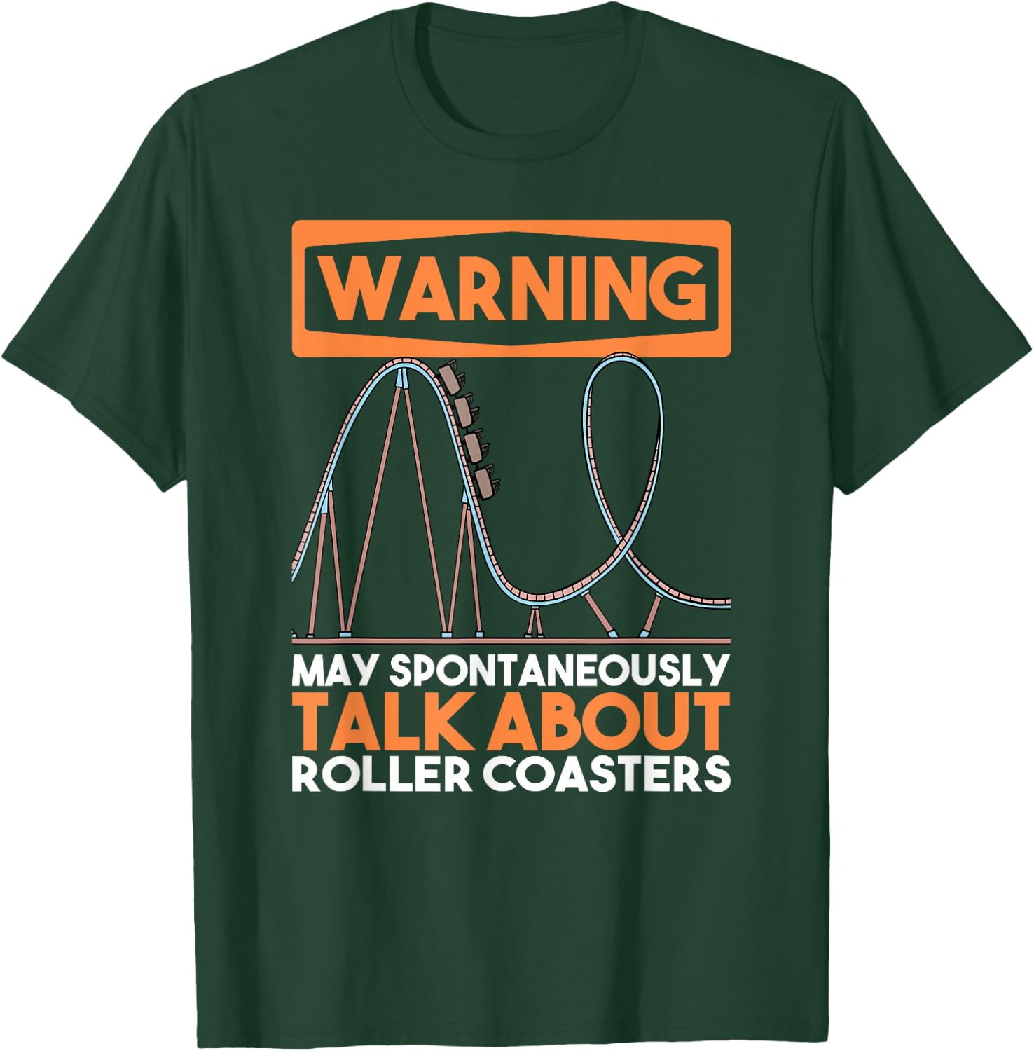 Warning May Spontaneously Dab And Talk About Roller Coasters T-Shirt - T-Shirt | Forest