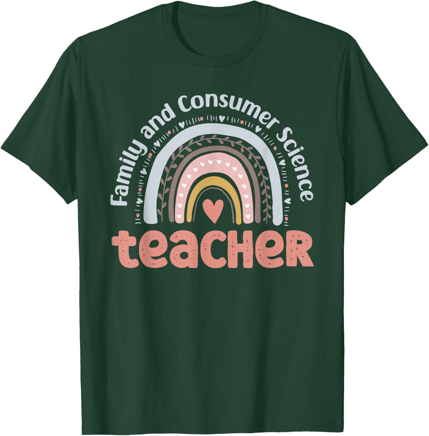 Family and Consumer Science Teacher Back To School Teach T-Shirt - T-Shirt | Forest