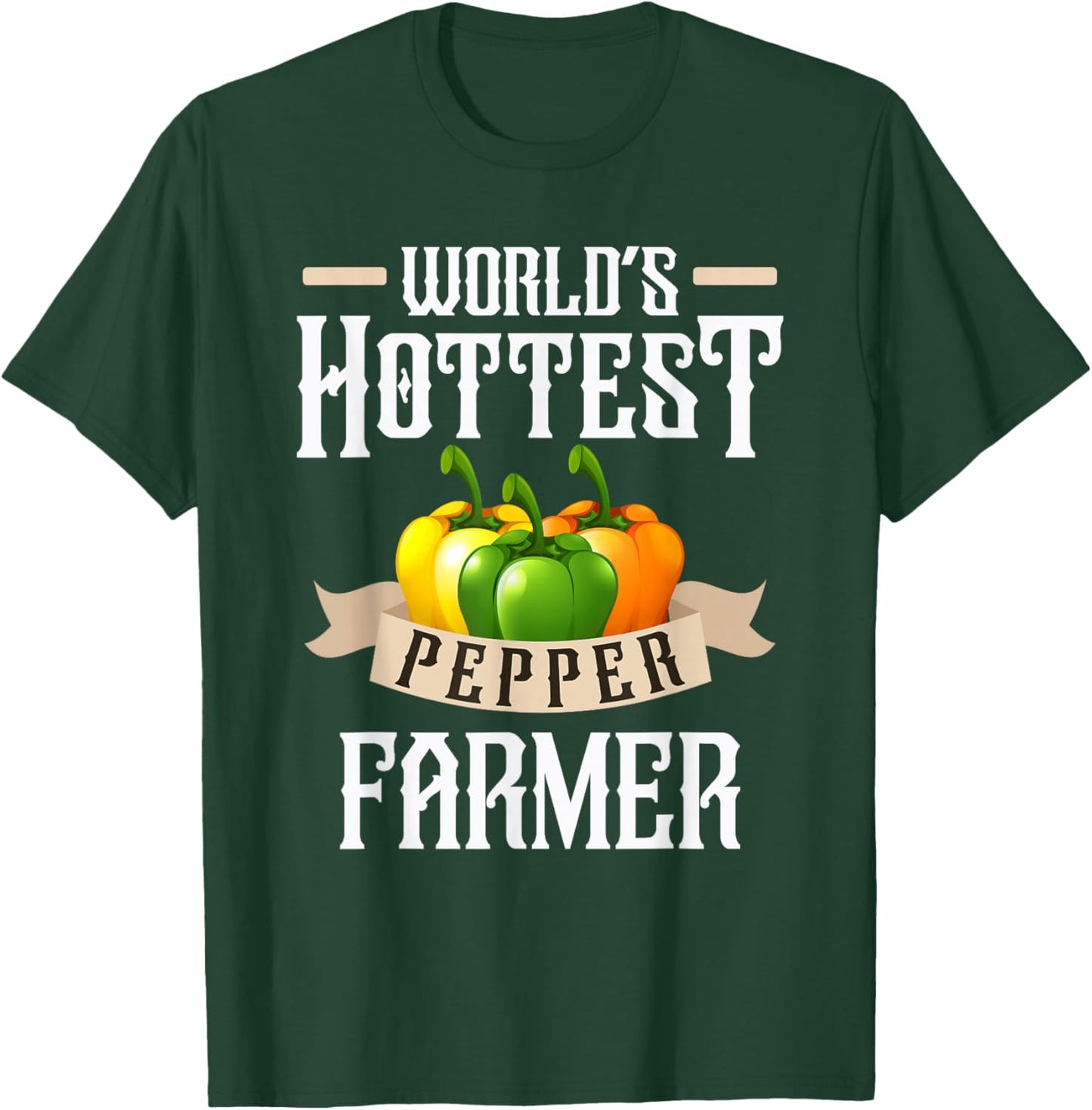 World's Hottest Pepper Farmer T-Shirt - T-Shirt | Forest