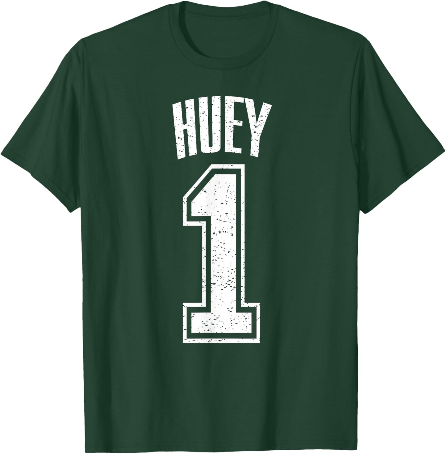 Huey Supporter Number 1 Biggest Fan T-Shirt - T-Shirt | Forest