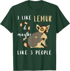 Lemur Lover I Like Lemur Funny Animal Lemurs T-Shirt - T-Shirt | Forest