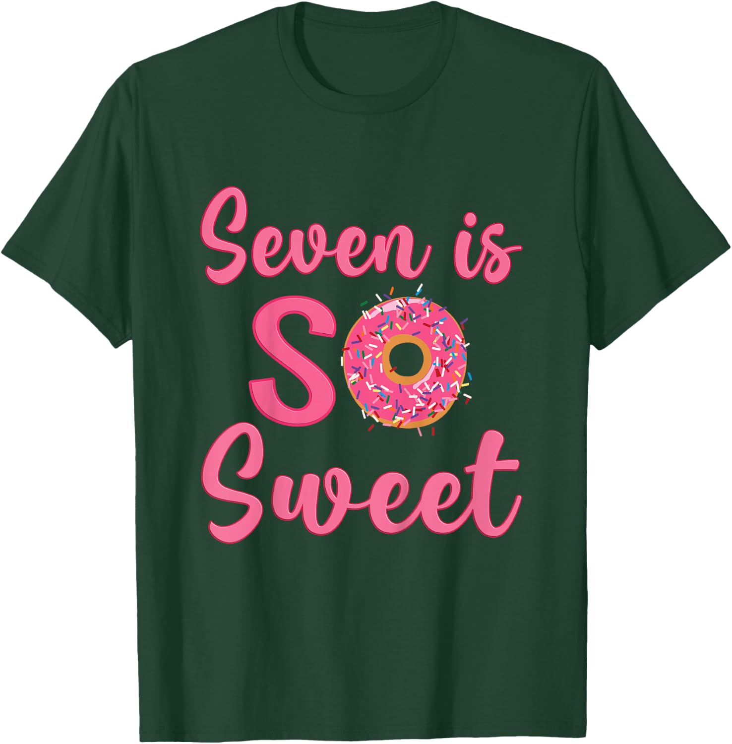 7th Donut Birthday Party Seven Year Old Sweet Girl T-Shirt - T-Shirt | Forest