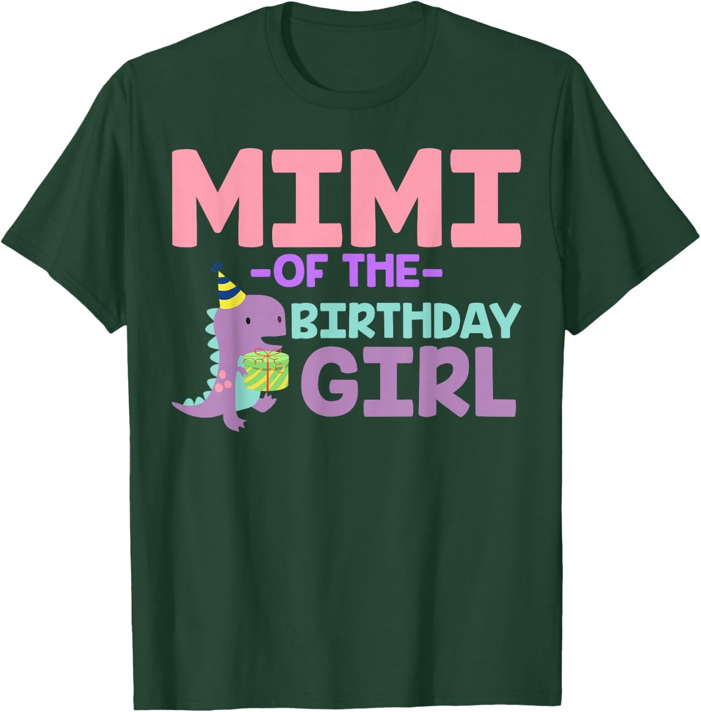 Mimi of The Birthday For Girl Saurus Rex Dinosaur Party T-Shirt - T-Shirt | Forest
